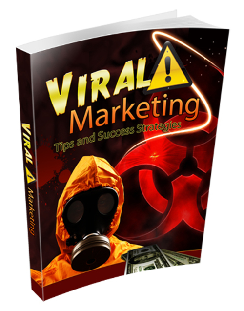 Product picture Viral Marketing Tips & Success Strategies in 2016 & Beyond