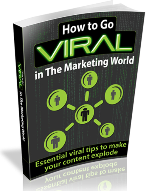 Product picture How To Go Viral In The Marketing World